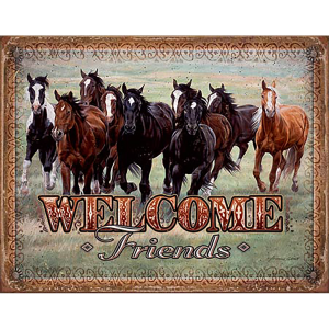 Welcome Friends Horses