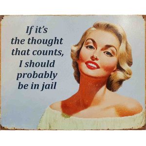 Humorous Woman Memorabilia Retro-Tin Sign