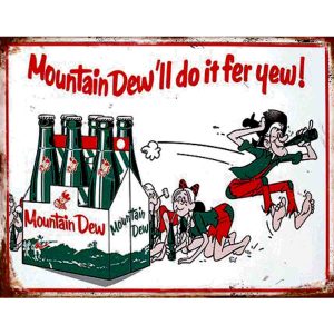 Mountain Dew Advertising Memorabilia-Tin Sign