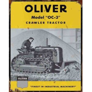 Oliver  OC-3 Crawler Tractor Tin Sign